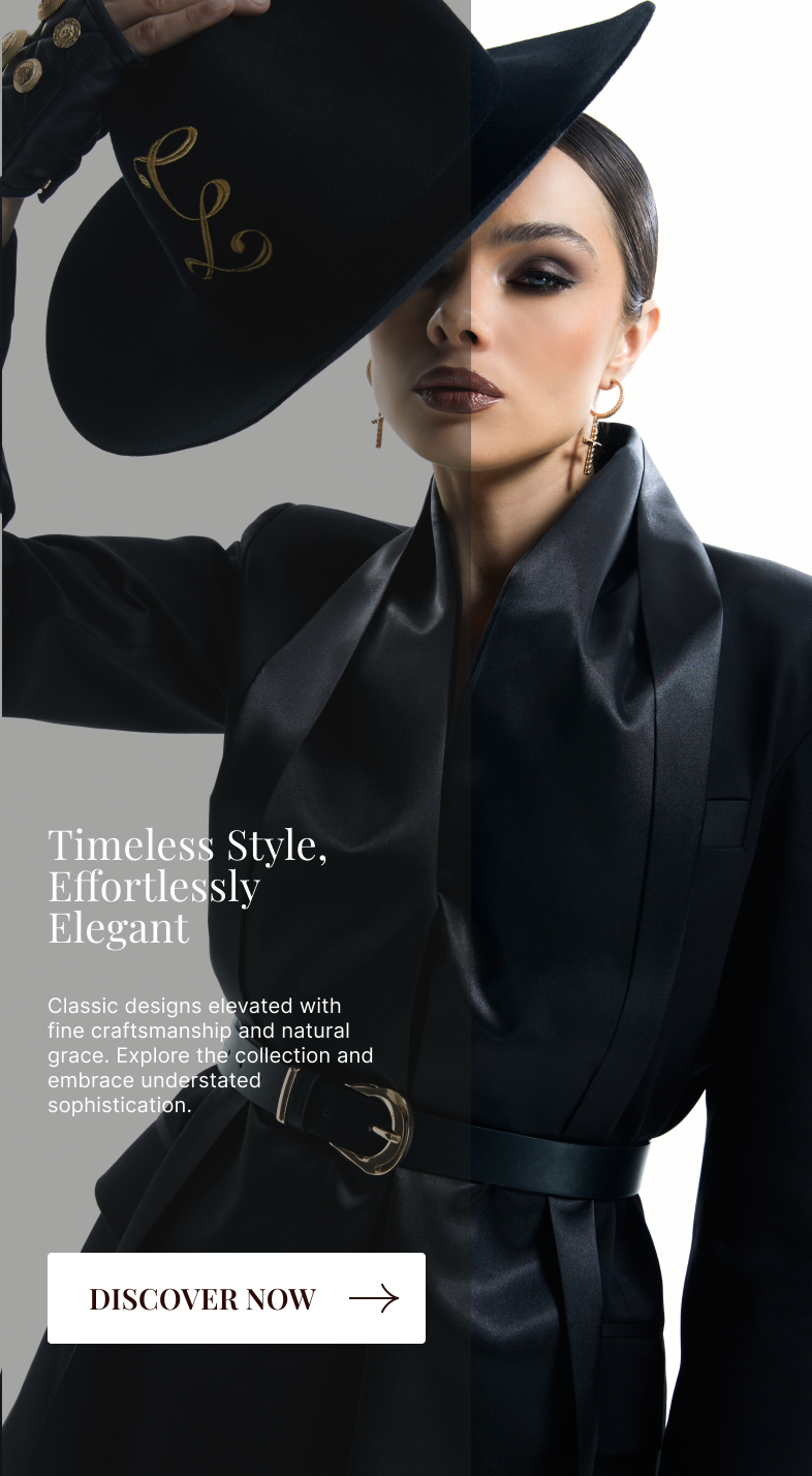 Timeless Style, Effortlessly Elegant